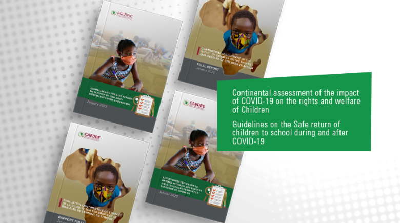 Continental assessment of the impact of COVID-19 on the rights and welfare of Children