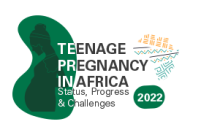 study – Teenage Pregnancy in Africa: Status, Progress and Challenges 
